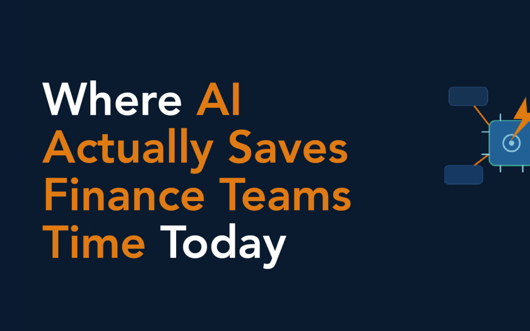 Where AI Actually Saves Finance Teams Time Today