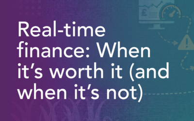 Real-Time Finance: When It’s Worth It (and When It’s Not)